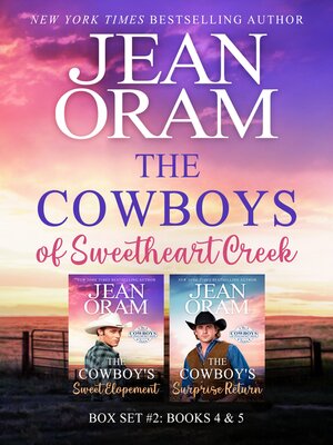 The Cowboys of Sweetheart Creek Box Set #2 - ebook